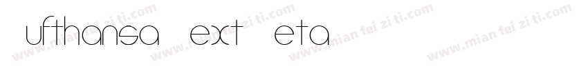 Lufthansa Text Beta字体转换